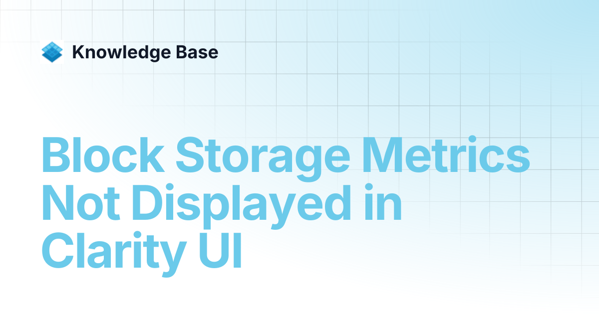 Block Storage Metrics Not Displayed in Clarity UI | Managed Open Stack ...