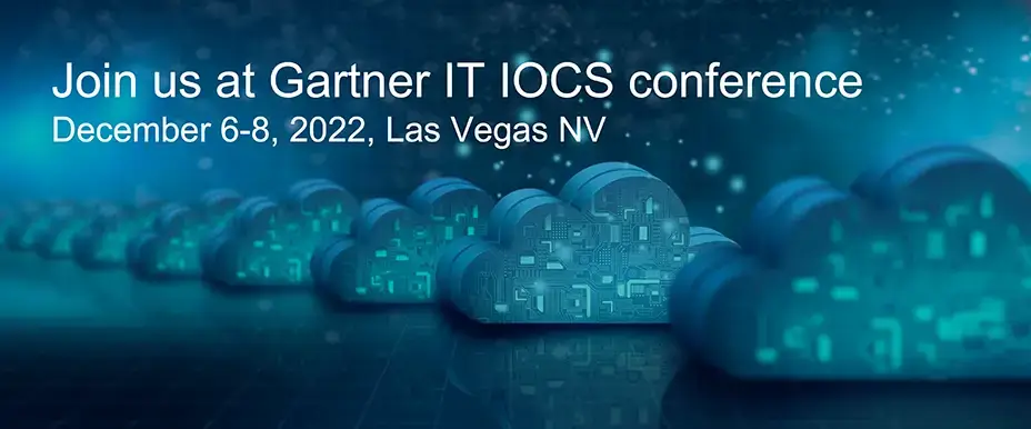 Gartner IT IOCS Conference, December 6-8, 2022