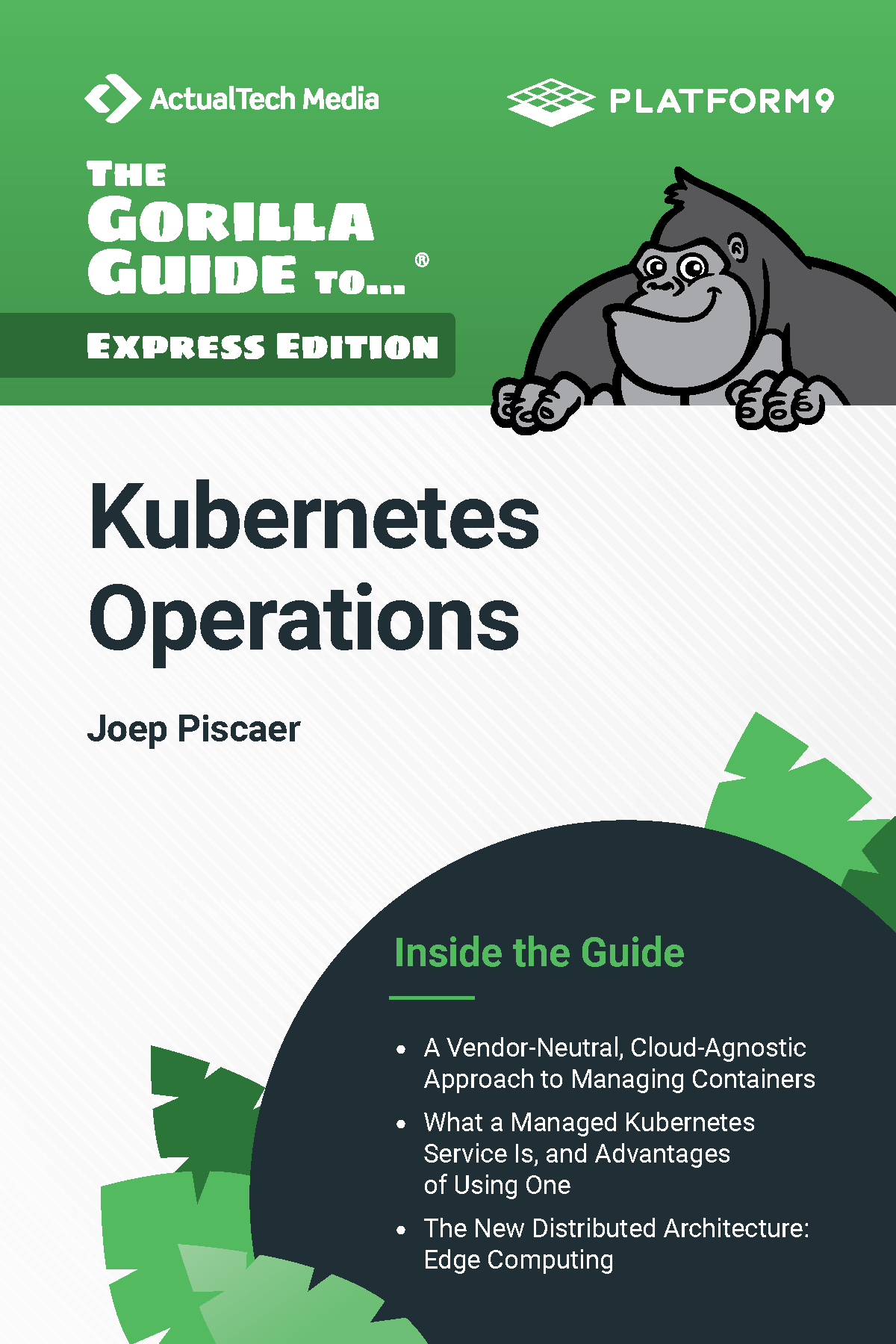 The Gorilla Guide to Kubernetes Operations