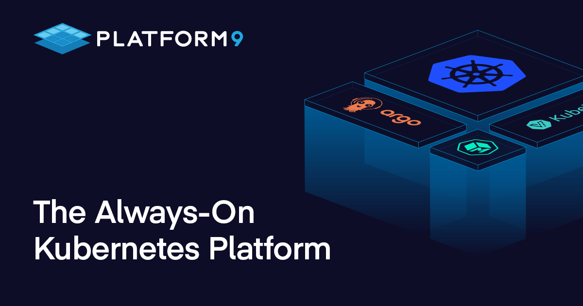 Platform9 – The Always-on Kubernetes Platform