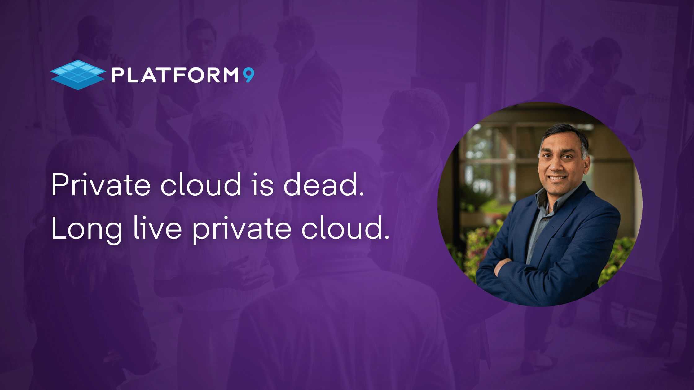 Private cloud is dead. Long live private cloud. – Platform9